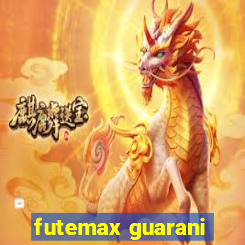 futemax guarani